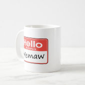 Mein Name ist Memaw Kaffeetasse (Vorderseite Links)
