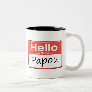 Mein Name ist Papou Zweifarbige Tasse
