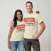 Mein Name ist Pappy T-Shirt (Unisex)