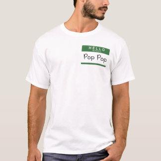 Mein Name ist Pop Pop T-Shirt