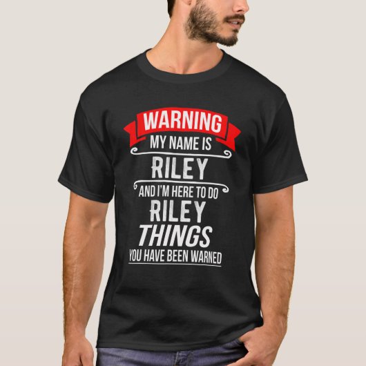 Mein Name ist Riley und ich bin hier, um Riley-Din T-Shirt (Vorderseite)