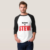 Mein Name ist Steve T-Shirt (Vorne ganz)