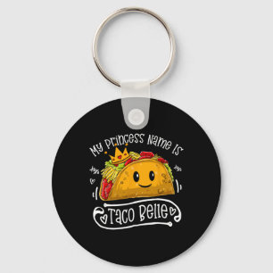Mein Name ist Taco Belle Funny Pun Cinco de Schlüsselanhänger