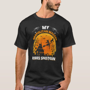 Mein Neapolitanischer Mastiff-Hund fährt Shotgun H T-Shirt