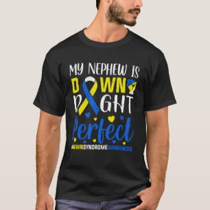 Mein Neffe ist absolut perfekt, Down-Syndrom-Bewus T-Shirt