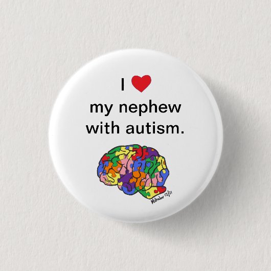 "Mein Neffe mit Autismus" Knopf Button (Vorderseite)