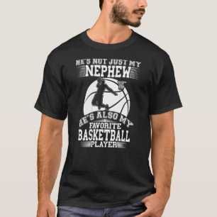 Mein Nephew ist mein Lieblings-Basketball-Spieler  T-Shirt