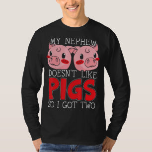 Mein Nephew mag keine Schweine, also Got ich zwei T-Shirt