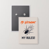 Mein Netzwerk, meine Regeln herrschen IT Button (Vorderseite/Rückseite)