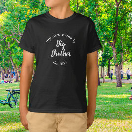 Mein neuer Name ist Big Brother New Big Brother Es T-Shirt