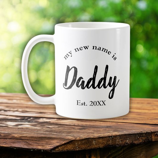 Mein neuer Name ist Daddy New Dad Kaffeetasse