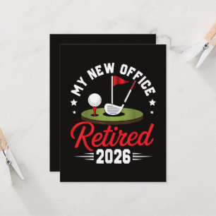 Mein neues Büro Ruhestand 2026 Golf Ruhestand Einladung