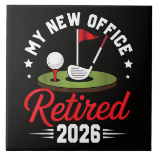 Mein neues Büro Ruhestand 2026 Golf Ruhestand Fliese