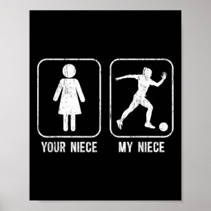 Mein Nichte Fußball Onkel eines Fußballspielers On Poster