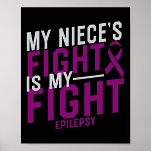 Mein Nichte kämpft mit meiner Epilepsie Poster