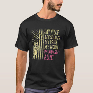 Mein Nichte, mein Soldat, Tante des Stolzes der Ar T-Shirt