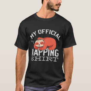 Mein offizielles Napping-Shirt Faultier T-Shirt