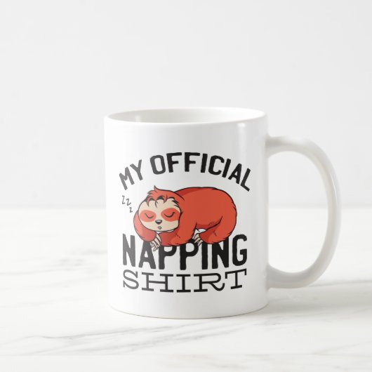 Mein offizielles Shirt - Lächelnder Schlaf Kaffeetasse (Rechts)