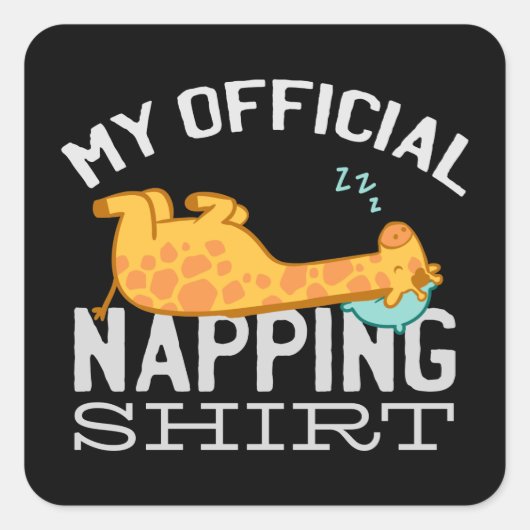 Mein offizielles Shirt - Lazy schlafend Giraffe Quadratischer Aufkleber (Vorderseite)