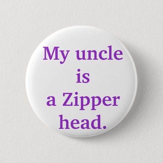 Mein Onkel isa Reißverschlusskopf Button (Vorderseite)