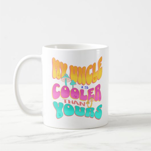 Mein Onkel ist Cool als dein Nephew Niece Groovy Kaffeetasse (Links)