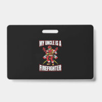 Mein Onkel ist Feuerwehrmann