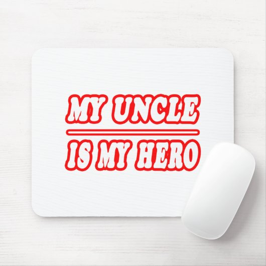 Mein Onkel ist mein Held Mousepad (Mit Mouse)