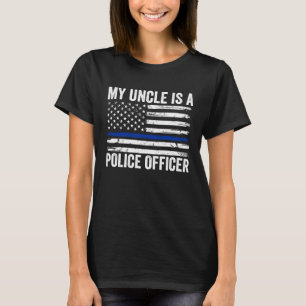 Mein Onkel ist Polizeibeamter Niece Nephew Police  T-Shirt