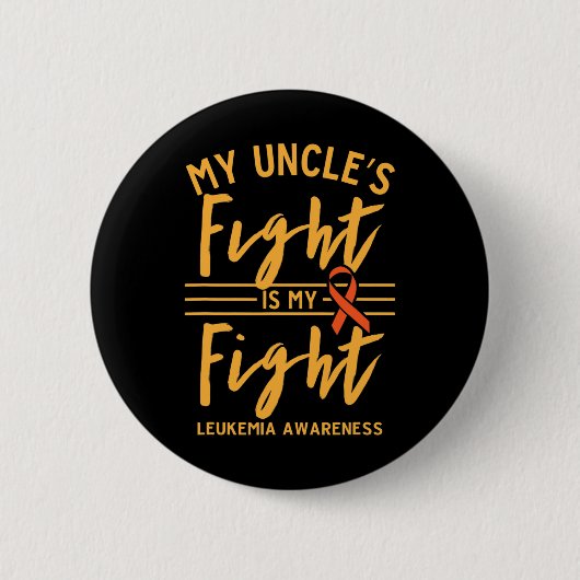 Mein Onkel kämpft gegen Leukämie Button (Vorderseite)