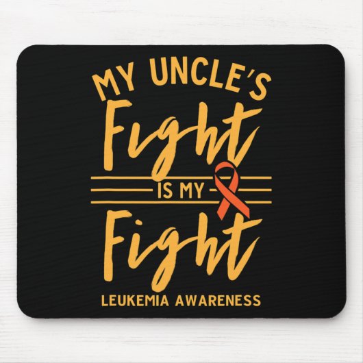 Mein Onkel kämpft gegen Leukämie Mousepad (Vorne)