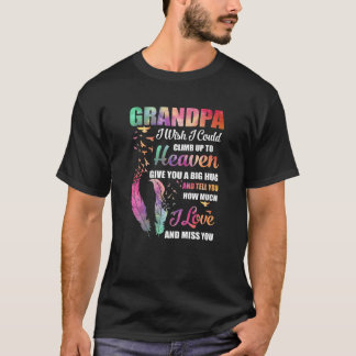 Mein Opa, den ich mir wünschte, könnte ich bis zur T-Shirt