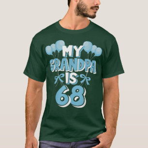 Mein Opa ist 68 Jahre alt Großvater 68. Geburtstag T-Shirt