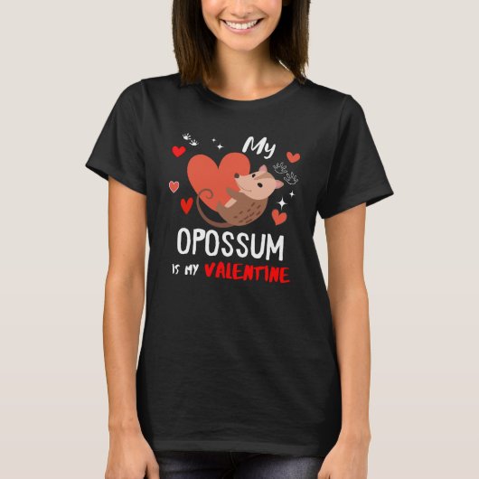 Mein Opossum ist mein Valentine T-Shirt (Vorderseite)