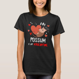 Mein Opossum ist mein Valentine T-Shirt