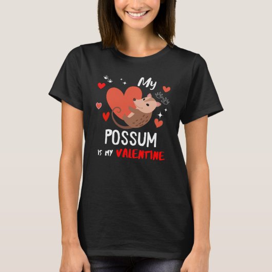 Mein Opossum ist mein Valentine T-Shirt (Vorderseite)