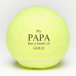Mein Papa hat ein Herz aus Gold Tennisbälle