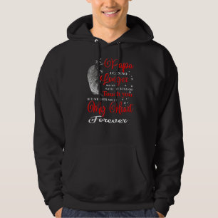 Mein Papa im Himmel werde ich dich in meinem Herze Hoodie