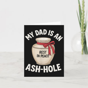 Mein Papa ist ein Asch-Loch Lustiges Gedenk-Vatert Karte