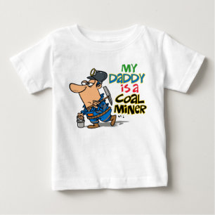 MEIN PAPA IST EIN KOHLENBERGWERKARBEITER BABY T-SHIRT