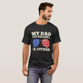 Mein Papa wurde gerade ein US-amerikanischer Staat T-Shirt (Vorne ganz)