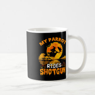 Mein Papagei fährt Schrotflinte Hexe fliegt Besens Kaffeetasse