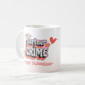 Mein Partner in der Kriminalität Kaffeetasse (Vorderseite Links)