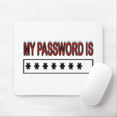 MEIN PASSWORT MOUSEPAD (Mit Mouse)