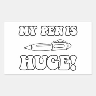 Mein Pen ist riesig Rechteckiger Aufkleber