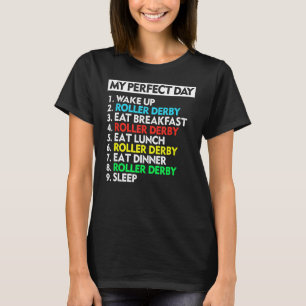Mein perfekter Day Roller Derby Cool T-Shirt
