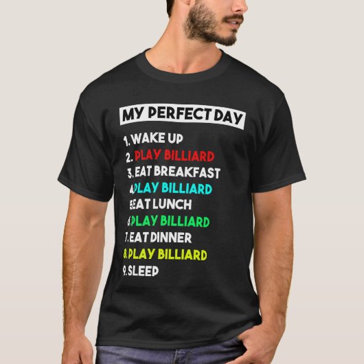 Mein perfekter Tag Billiard Player T - Shirt Funny (Vorderseite)