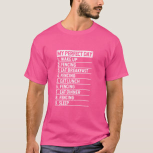Mein perfekter Tag Fencing Coach Lover Sword Saber T-Shirt