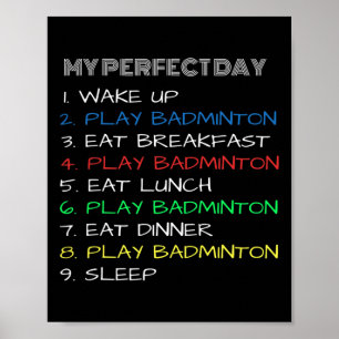 Mein perfekter Tag Funny Cool Dminton Poster