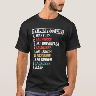 Mein perfekter Tag Funny Lacrosse Player Liebe Lac T-Shirt