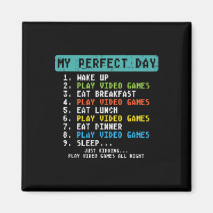 Mein perfekter Tag Spiele Videospiele Lustiger Gam Magnet